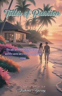 bokomslag Tides of Passion
