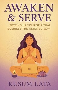 bokomslag Awaken & Serve