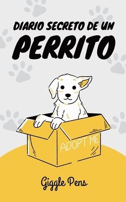 bokomslag Diario Secreto de un Perrito