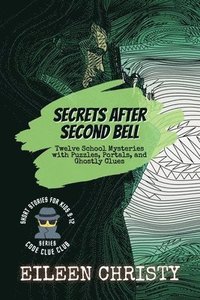 bokomslag Secrets After Second Bell