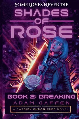 Adam Gaffen - Shades of Rose, Häftad
