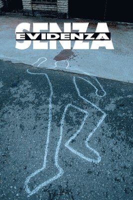 Senza Evidenza 1