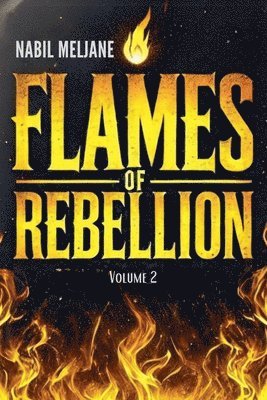 Flames of Rebellion