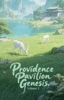 bokomslag Providence Pavilion Genesis, Volume 2