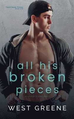 All His Broken Pieces