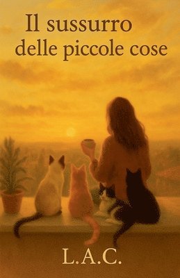 Lilian Arce Cardozo - sussurro delle piccole cose, Häftad