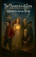 Brandon Peterson - chronicles of Lyra A Symmphony across worlds, Häftad