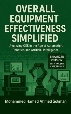 Overall Equipment Effectiveness Simplified