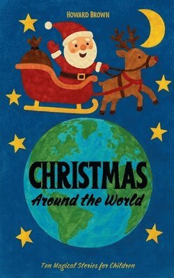 Howard Brown - Christmas Around the World, Häftad