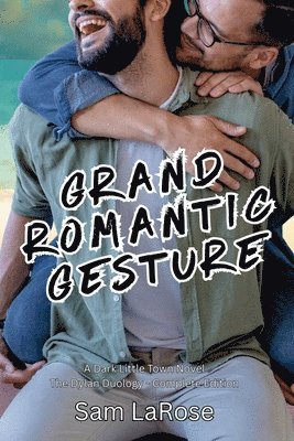 Grand Romantic Gesture