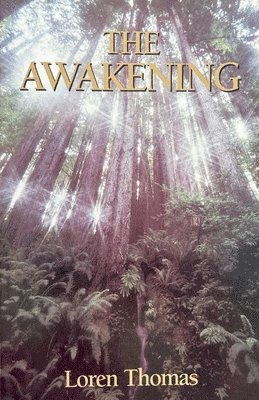 Loren Thomas - Awakening, Häftad
