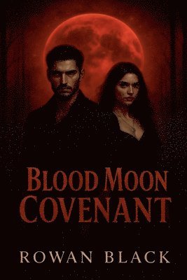 Blood Moon Covenant