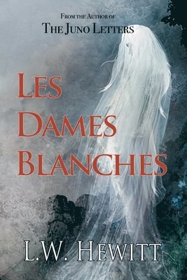 Les Dames Blanches