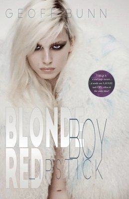 BLONDE BOY RED LIPSTICK by Geoff Bunn