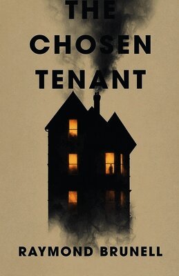 Raymond Brunell - Chosen Tenant, Häftad