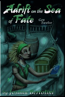 Adrift on the Sea of Fate