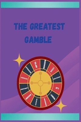 Greatest Gamble