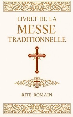 Livret de Messe Traditionnelle