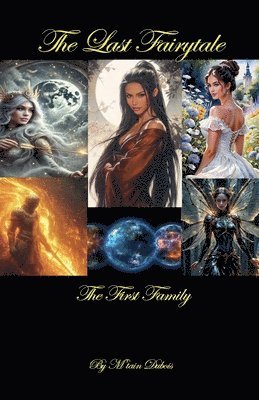 Last Fairytale The First Family