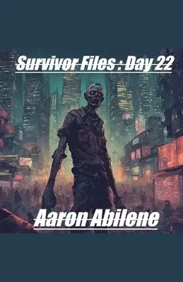 Aaron Abilene - Survivor Files, Häftad. Tillgänglighet: Lägg i varukorg