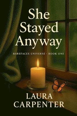 Laura Carpenter - She Stayed Anyway, Häftad