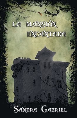 mansión encantada