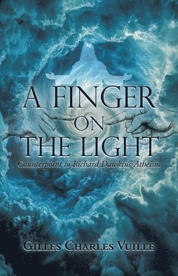Gilles Charles Vuille - Finger On The Light, Häftad