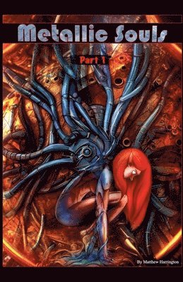 Matthew Harrington - Metallic Souls, Häftad