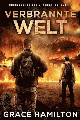 Grace Hamilton - Verbrannte Welt, Häftad