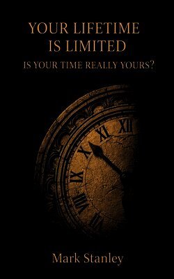 Your Lifetime is Limited, Is your Time Really Yours?