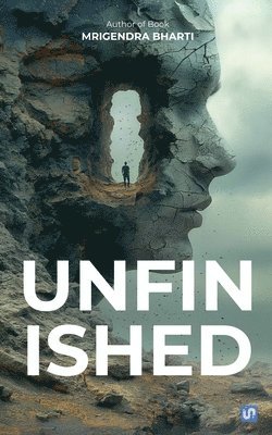 Mrigendra Bharti - Unfinished, Häftad