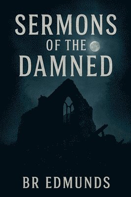 Sermons of the Damned