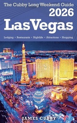 LAS VEGAS The Cubby 2026 Long Weekend Guide