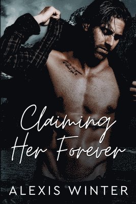 Claiming Her Forever
