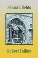 Robert L Collins, Robert L. Collins - Hanna's Debts, Häftad