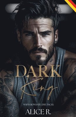 Alice R Deutsch, Alice R. Deutsch - Dark King, Häftad