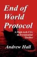 Andrew Hall - End of World Protocol, Häftad