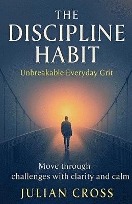 The Discipline Habit