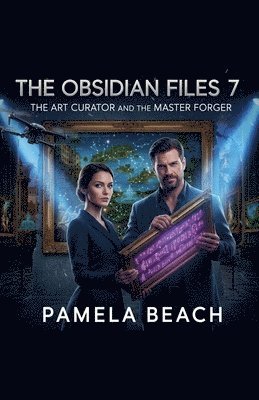 Pamela Beach - Obsidian Files 7, Häftad