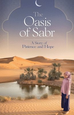 Oasis of Sabr