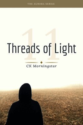 Ck Morningstar - Threads of Light, Häftad