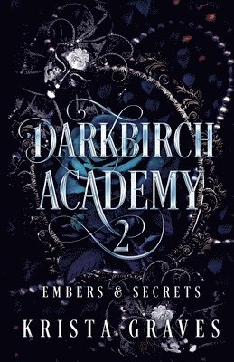 Darkbirch Academy 2