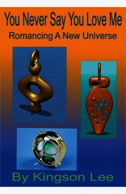 You Never Say You Love Me