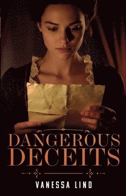 Vanessa Lind - Dangerous Deceits, Häftad