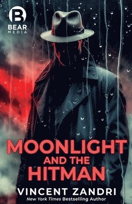 Vincent Zandri - Moonlight and the Hitman, Häftad