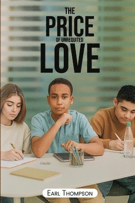 Earl Thompson - Price Of Unrequited Love, Häftad