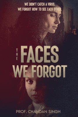 Faces We Forgot