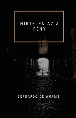 Hirtelen AZ a Fény