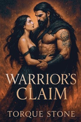 Torque Stone - Warrior's Claim, Häftad