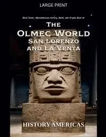 History Americas - Olmec World - San Lorenzo and La Venta, Häftad. Tillgänglighet: Lägg i varukorg